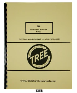 Tree Model 2VG Milling Machine Operation, Instruction, & Parts List Manual #1358 - Picture 1 of 11