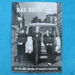 DIE ÄRZTE Bella B Farin Urlaub POSTER "DAS BUCH" autorisierte Biographie - Bild 1 von 1