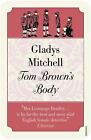 Tom Brown's Body by Gladys Mitchell (English) Paperback Book