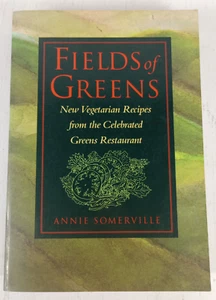Fields of Greens (Softcover Vegetarian Cookbook 1993) Annie Somerville - Picture 1 of 11
