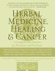 Herbal Medicine Healing And Cancer by Donald Yance
