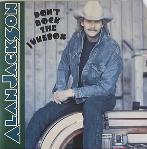 Don't Rock the Jukebox - Audio CD By Alan Jackson JA - Picture 1 of 1