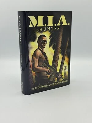 Signed Ltd. Edition | M.I.A Hunter By Joe R. Lansdale And Stephen Mertz - Image 1 of 3