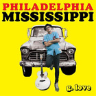 G. Love and Special Sauce Philadelphia Mississippi (Vinyl) 12" Album
