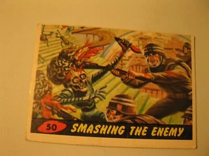 Mars Attacks Trading Card #50 Bubbles Inc. 1962 ungraded Smashing the Enemy - Picture 1 of 2
