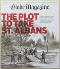 18 lipca 2021 - "BOSTON GLOBE MAGAZINE" - Nalot na wojnę domową na St. Albans, Vermont
