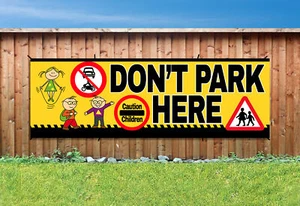 PARKEN SIE HIER NICHT - VORSICHT KINDER PVC bedruckt BANNER OUTDOOR SCHILD Ösen - Bild 1 von 2
