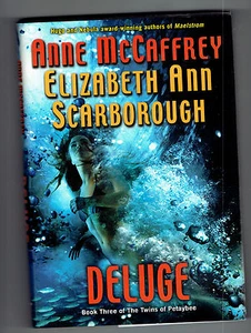 ANNE MCCAFFREY hcdj Deluge Bk. 3 Twins of Petaybee Elizabeth Ann Scarborough - Foto 1 di 1