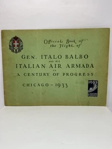Century Progress 1933 Official Book Flight Gen Italo Balbo Italian Air Armada - Picture 1 of 24