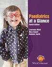 Paediatrics at a Glance, Paperback by Miall, Lawrence; Rudolf, Mary; Smith, D...