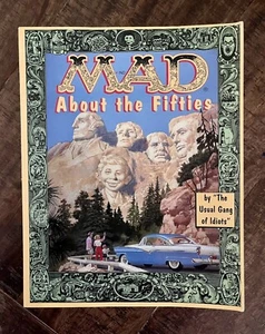 MAD Magazine About the Fifties: The Best of the Decade (1997) Alfred E. Neuman - Picture 1 of 8