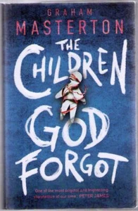 The Children God Forgot by Graham Masterton (2021) U.K. Hardcover 1st ! UNREAD - Picture 1 of 1