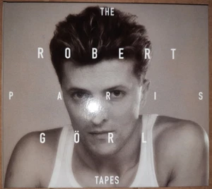 ROBERT GÖRL - THE PARIS TAPES / CD / 2018 / GRÖNLAND RECORDS / DAF - Bild 1 von 3