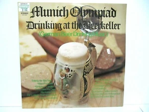 MUNICH OLYMPIAD DRINKING AT THE BEERKELLER GERMAN BEER DRINKING MUSIC LP RECORD - Picture 1 of 4