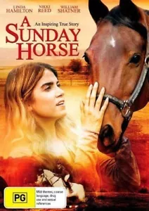 A Sunday Horse (2016, DVD) Nikki Reed, Linda Hamilton, William Shatner - Picture 1 of 1