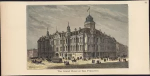 1872 Pic. Stampa antica America The Grand Hotel New Montgomery St San Francisco - Foto 1 di 1