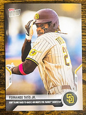 2021 TOPPS NOW FERNANDO TATIS JR DON'T BLINK 2-HR NIGHTS SAN DIEGO PADRES #126
