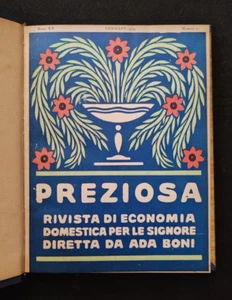 PREZIOSA RIVISTA DI ECONOMIA DOMESTICA DIRETTA DA ADA BONI 1934 12 NUMERI - Imagen 1 de 2