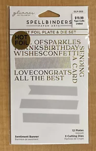 ✅ Spellbinders SENTIMENT BANNER Glimmer HOT FOIL Plate & Die Set GLP-303 ~ NEW! - Picture 1 of 3