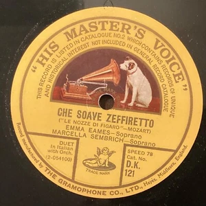 Emma Eames, M Sembrich, E de Gogorza – 78 rpm HMV DK121: Magic Flute/Nozze; E - Picture 1 of 7