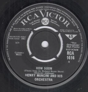 Henry Mancini and His Orchestra How Soon 7" vinyl UK Rca Victor 1964 Four prong - Picture 1 of 1