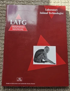 LATG Training Manual Laboratory Animal Technologist 2004 Paperback & CD AALAS - Picture 1 of 12