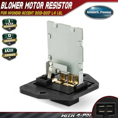 Heater Blower Motor Resistor for Hyundai Accent 2013 2014 2015 2016 2017 L4 1.6L - Image 1 of 4