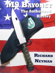 Buck 188 Knife Phrobis M9 Bayonet The Authorized History Book by Richard Neyman - Foto 1 di 12