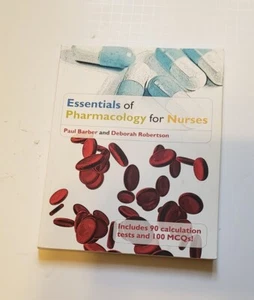 Essentials of Pharmacology for Nurses by Deborah Robertson and Paul Barber New. - Imagen 1 de 8