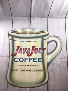 Metal Tin Sign Java Jolt Coffee Not Just The Same Old Grind! Large 12.5" x 13.5" - Picture 1 of 14