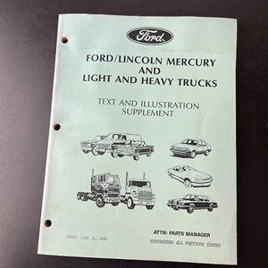 FORD LINCOLN MERCURY LIGHT HEAVY TRUCK TEXT ILLUSTRATION SUPPLEMENT Jun 15 1988* - Picture 1 of 7