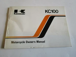 KAWASAKI KC100-C4 MOTORCYCLE OWNERS MANUAL 99922-1241-01 - Picture 1 of 1