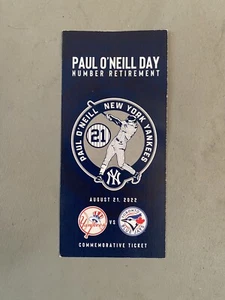 2022 New York Yankees Paul O'Neill Day Retirement #21 agosto 21 SGA Biglietto Stub - Foto 1 di 2