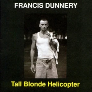 Francis Dunnery: Tall Blonde Helicopter(CD)NEW/SEALED(torn plastic&cracked case) - Picture 1 of 1