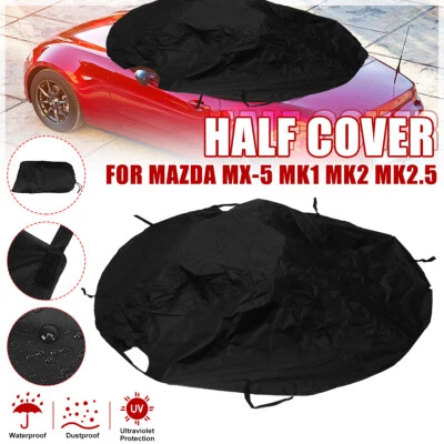HALF CAR COVER TOP FOR MAZDA MX-5 MK1 MK2 MK2.5 WATERPROOF WINDPROOF SNOW — 第 1/4 张图片