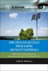 Thin Film Solar Cells from Earth Abundant Materials : Growth and Characteriza...