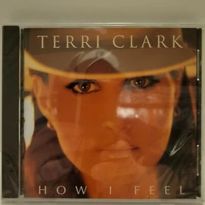 Terri Clark How I Feel CD New 1998 Sealed Mercury Vintage - Picture 1 of 6