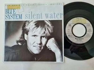 Blue System - Silent water 7'' Vinyl Germany/ Dieter Bohlen - Picture 1 of 5