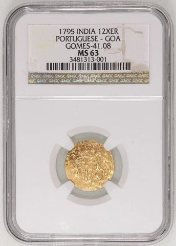 India Portuguese Goa 1795 12 Xerafins Goa Mint Gold NGC MS 63 Top Pop Rare Cover