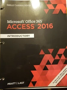 Microsoft Office 365 Access 2016 : Introductory, Paperback by Pratt, Philip J... - Picture 1 of 4