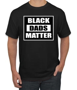 Camiseta gráfica para hombre Black Dads Matter Black History Month - Imagen 1 de 26