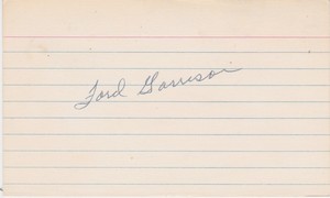 SIGNED 3x5 INDEX CARD OF FORD GARRISON (DECEASED 2001)! GREAT AUTOGRAPH!