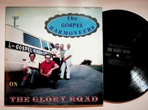 Gospel Harmoneers The Glory Road LP Lasting Sound Studio LSS 97542T - Picture 1 of 4