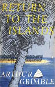 Return to the islands by Grimble, Arthur - Picture 1 of 1