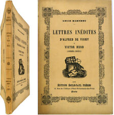 Lettres inédites d'Alfred de Vigny à Victor Hugo 1820-1831 Louis Barthou num.