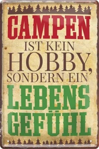 ''Campen ist kein Hobby.. Lebensgefühl'' 20x30cm Blechschild - Bild 1 von 4