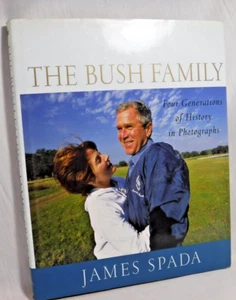 The Bush Family 2004 First Edition Texas Republican United States President Book - Bild 1 von 14