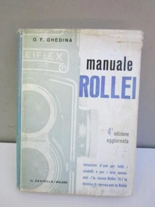 MANUALE ROLLEI DI O. F. GHEDINA ED. 1963 - Picture 1 of 3