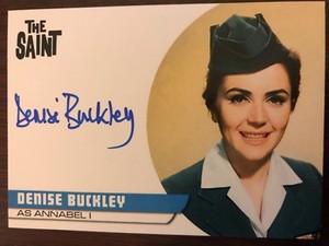 THE SAINT SERIES 2: AUTOGRAPH CARD: DENISE BUCKLEY AS ANNABEL I DB3 - UNRELEASED