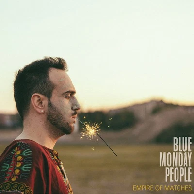 Blue Monday People Empire of Matches (CD) - Bild 1 von 3